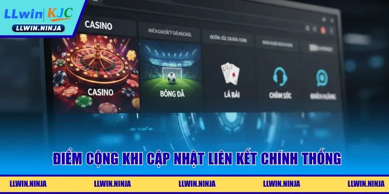 Điểm cộng khi cập nhật liên kết chính thống