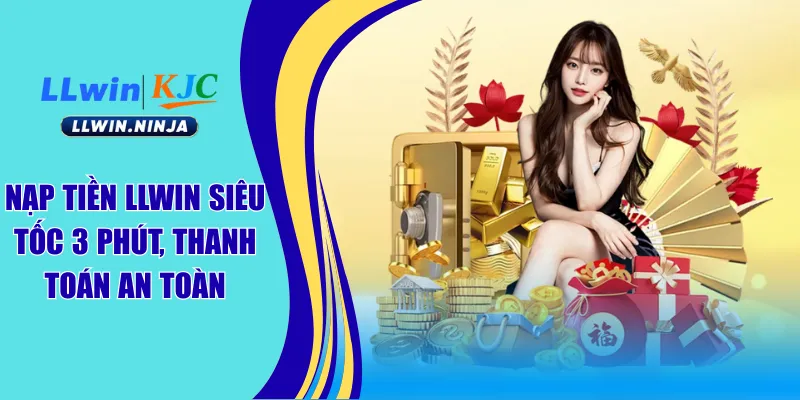 nạp tiền llwin